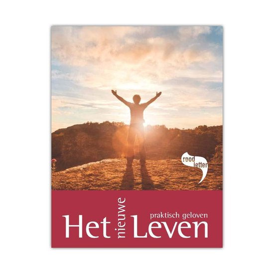 Het nieuwe Leven - praktisch geloven