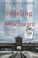 De tweeling van Auschwitz - Eva Mozes Cor