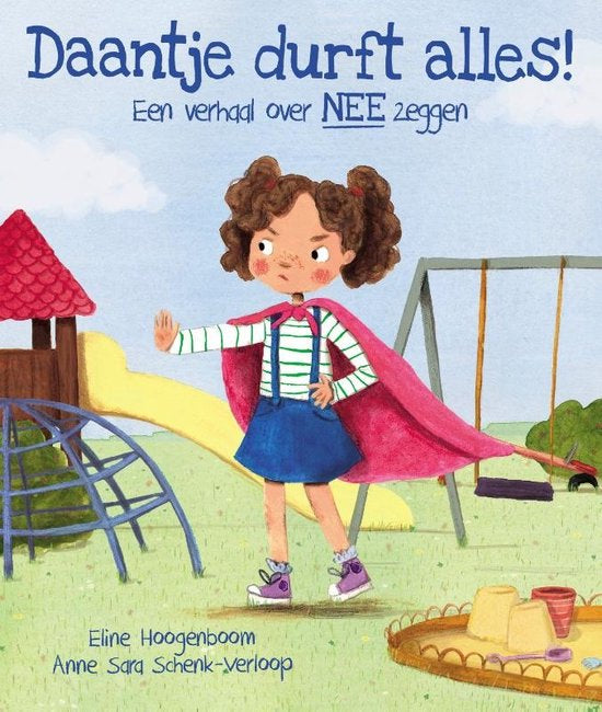 Daantje durft alles - Eline Hoogenboom en Anne Sara Schenk-Verloop