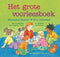 Het Grote Voorleesboek - Marianne Busser & Ron Schröder