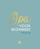 Opa voor beginners - tips en tricks