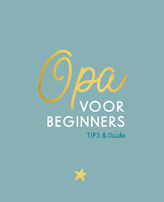 Opa voor beginners - tips en tricks