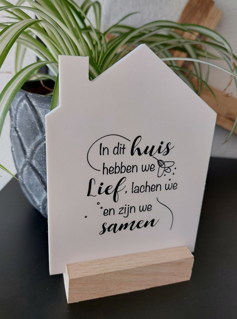 Huisje voor jou - In dit huis hebben we lief…