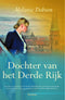 Dochter van het derde rijk - Melanie Dobson