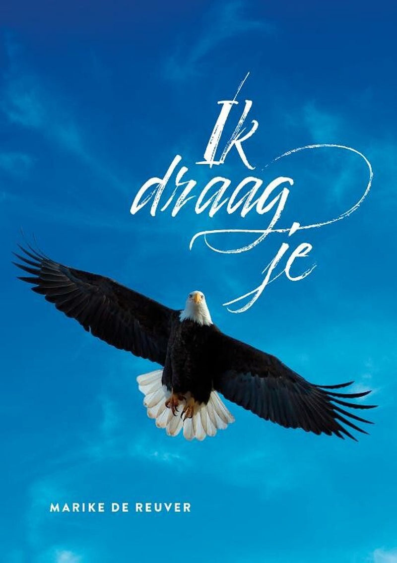 Ik draag je - Marike de Reuver