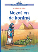 Mozes en de koning - Corien Oranje