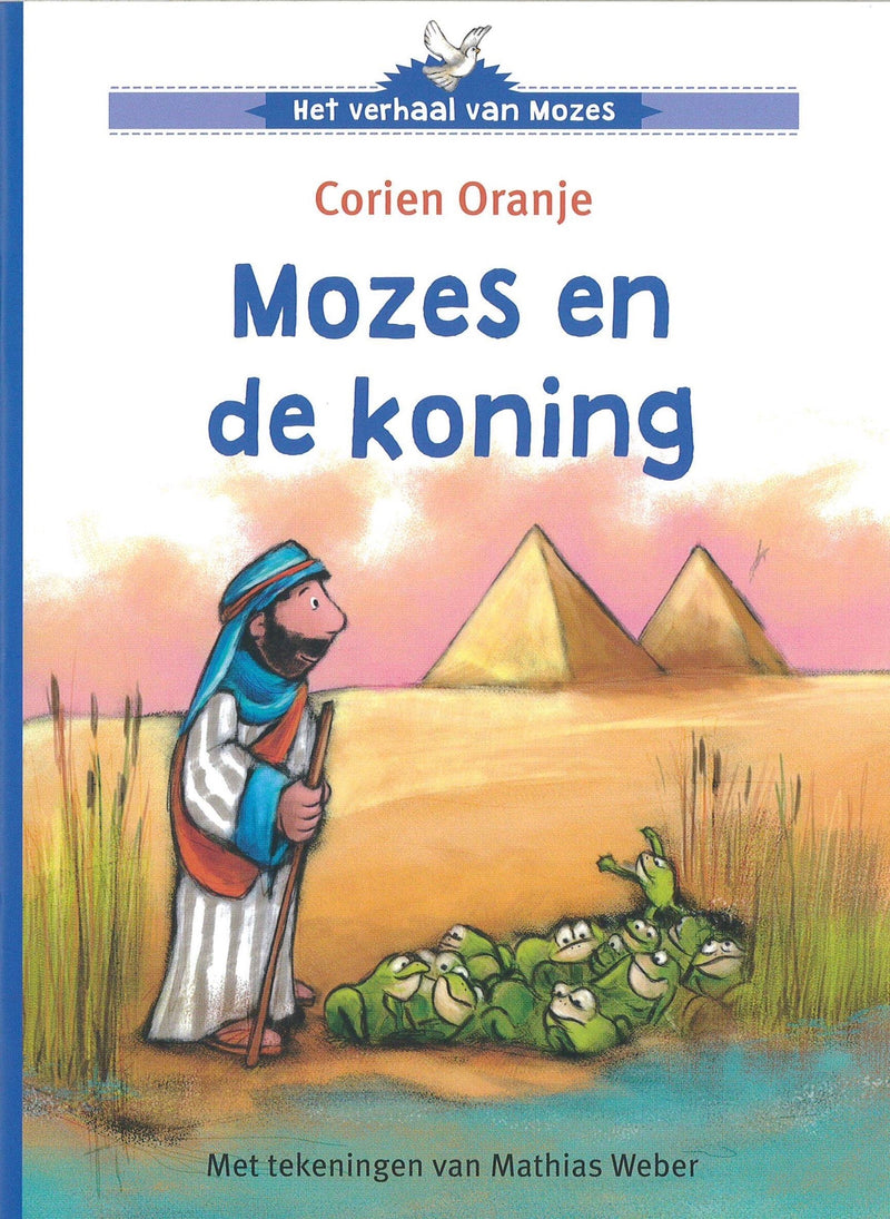 Mozes en de koning - Corien Oranje