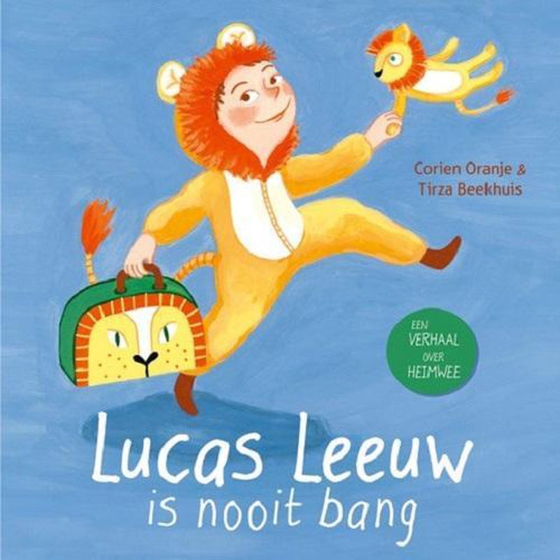 Lucas Leeuw is nooit bang - Corien Oranje & Tirza Beekhuis