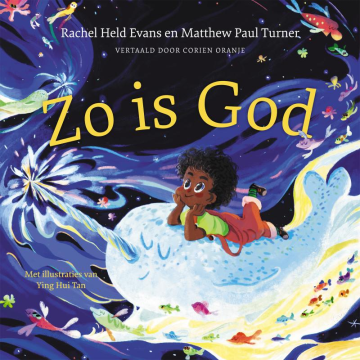 Zo is God - Rachel Held Evans en Matthew Paul Turner