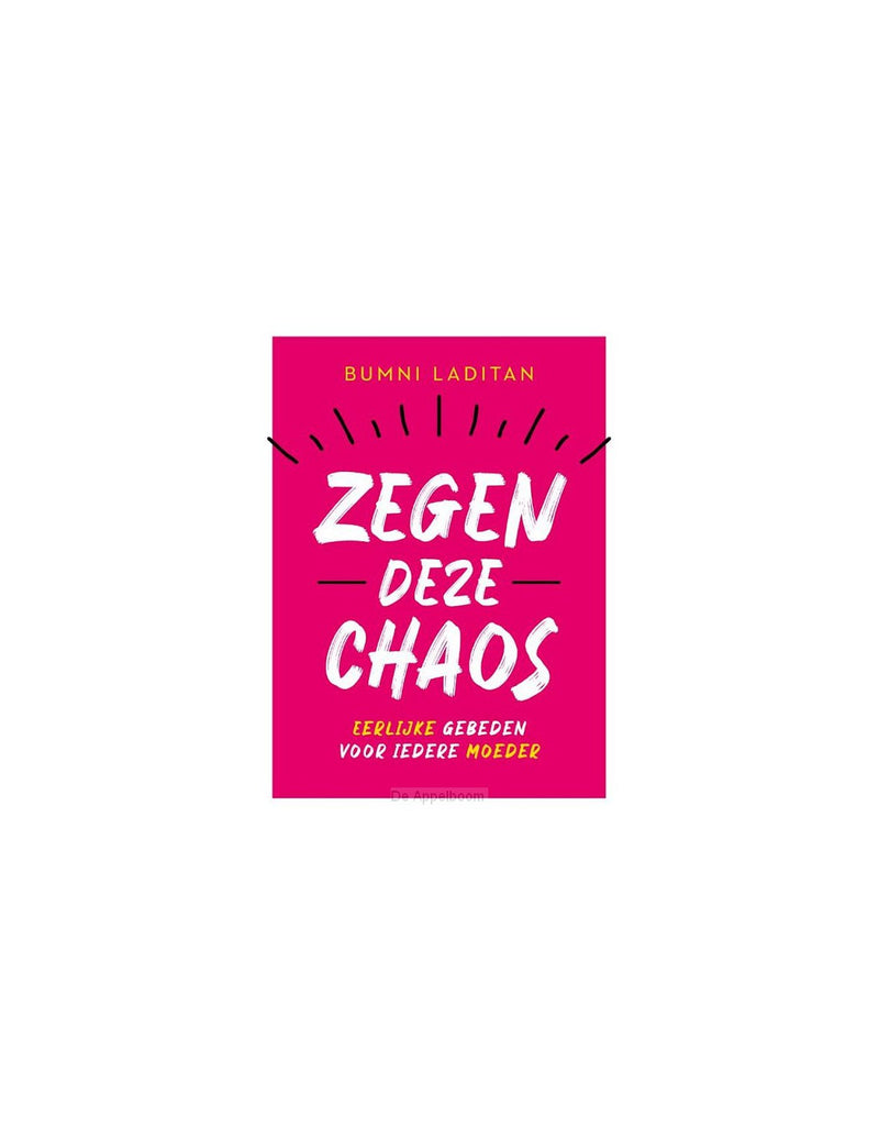 Zegen deze chaos- Bunmi Laditan