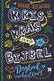 Kris kras bijbel - Hannah Holwerda
