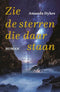 Zie de sterren die daar staan - Amanda Dukenburg
