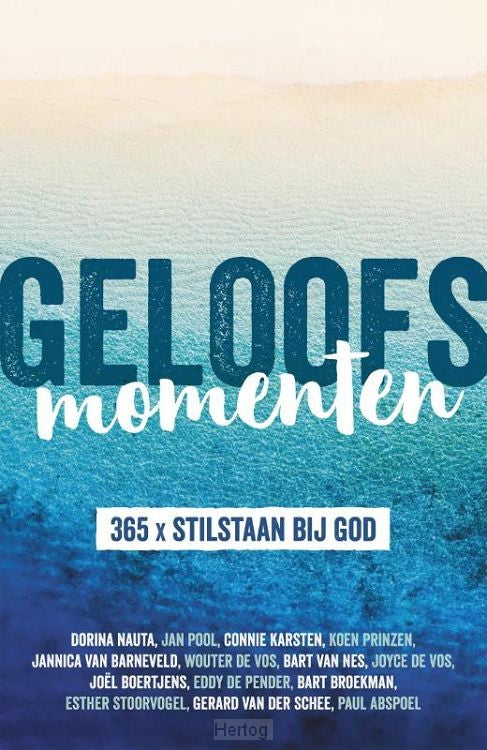 Geloofs momenten - 365x stilstaan bij God