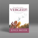 Vergeef! - Joyce Meyer