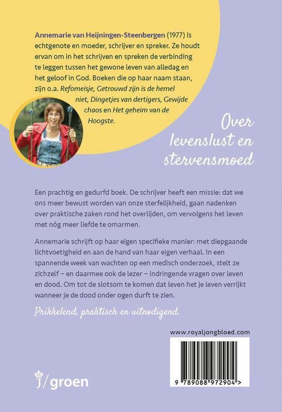 Durf te leven met de dag - Annemarie van Heijningen- Steenbergen