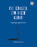 De engel en het kind - Willeke Brouwer