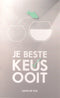 Je beste keus ooit - David de Vos