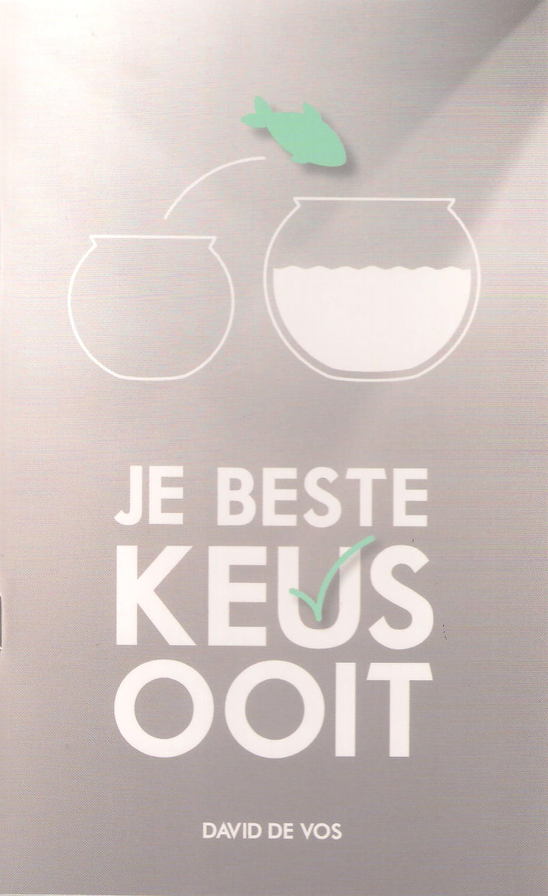Je beste keus ooit - David de Vos