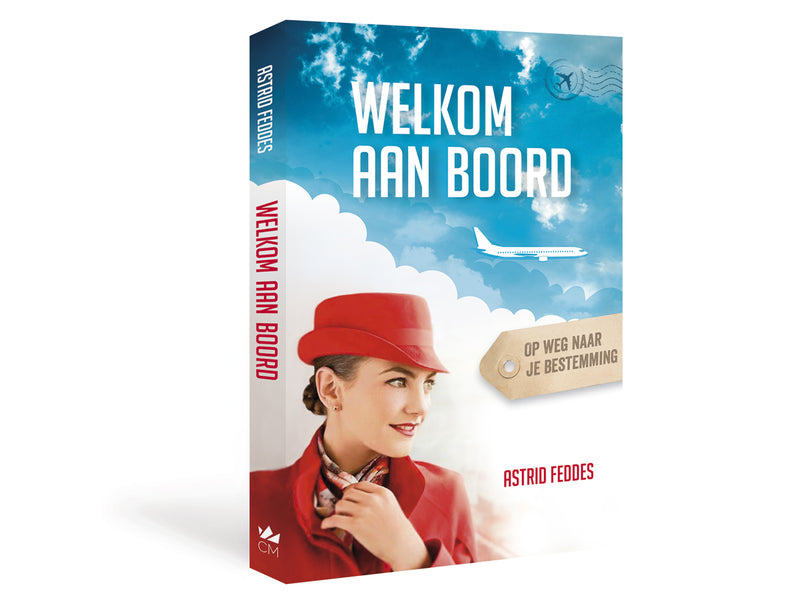 Welkom aan boord - Astrid Feddes
