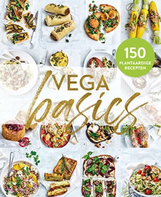 Vega basics - 150 plantaardige recepten
