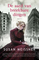 De aard van breekbare dingen - Susan Meissner