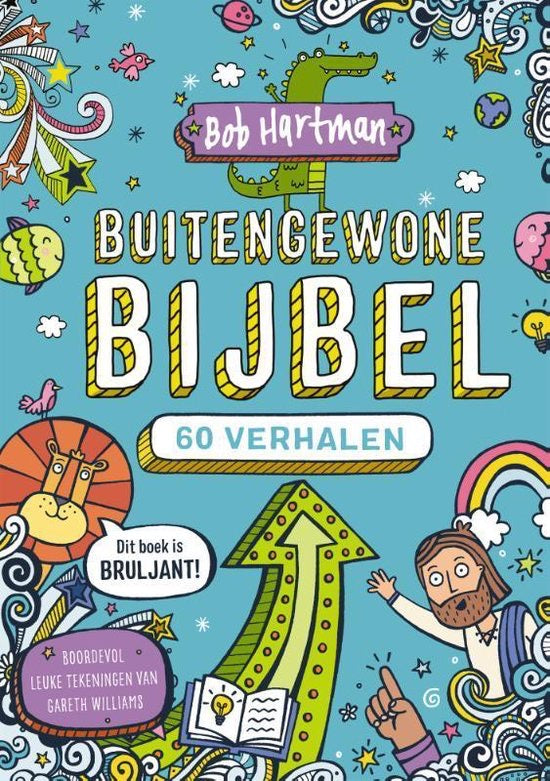 Buitengewone Bijbel - 60 verhalen - Bob Hartman