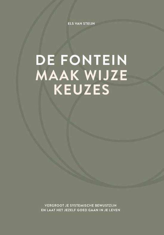 De Fontein - Maak wijze keuzes
