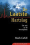 De laatste hartslag - Mark Cahill