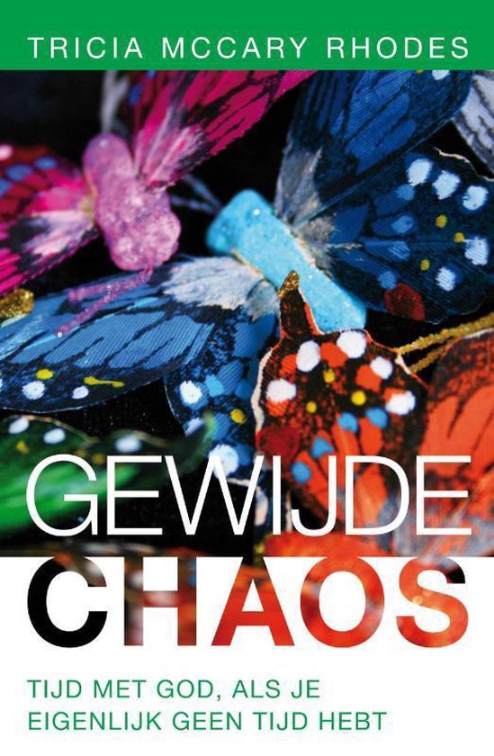 Gewijde Chaos - Tricia Mccary Rhodes