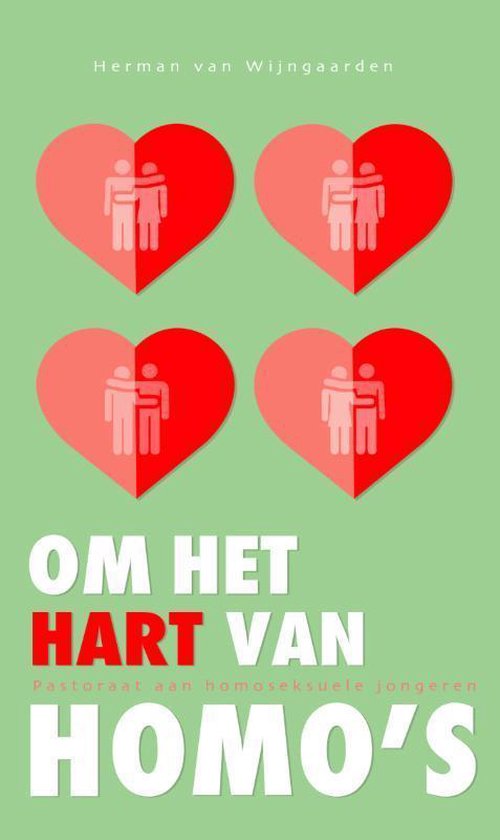 Om het hart van homo’s - Herman van Wijngaarden