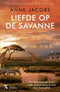 Liefde op de savanne - Anne Jacobs