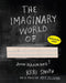 The Imaginary world of - Keri Smith - Nederlandse editie