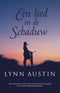 Een lied in de schaduw - Lynn Austin