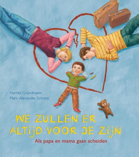 We zullen er voor je zijn -Harriet Grundmann, Marc-Alexander Schulze