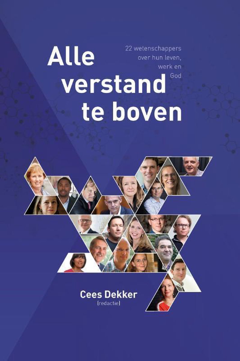 Alle verstand te boven - Cees Dekker