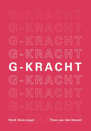 G-Kracht - Henk Stoorvogel