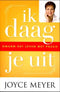 Ik daag je uit - Joyce Meyer