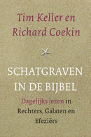 Schatgraver in de bijbel - Tim Keller en Richard Coekin