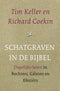 Schatgraver in de bijbel - Tim Keller en Richard Coekin