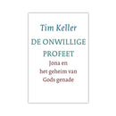 De onwillige profeet - Tim Keller