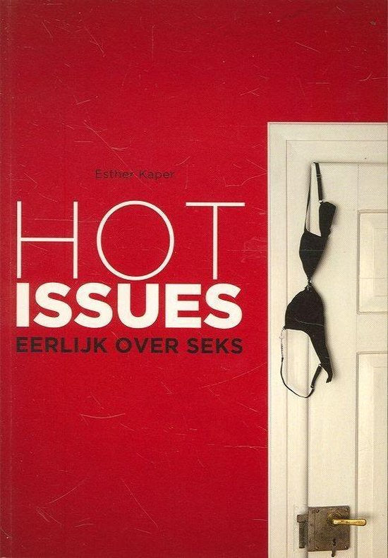 Hot issues - Esther kaper