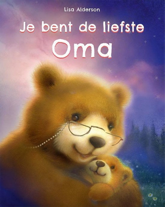 Je bent de liefste Oma - Lisa Alderson