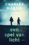 Een spel van licht - Charles Martin