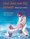 Kinderbijbel - God doet wat hij belooft - Max Lucado