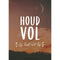 Studio LUV - Interieurbord A4 - Houd vol