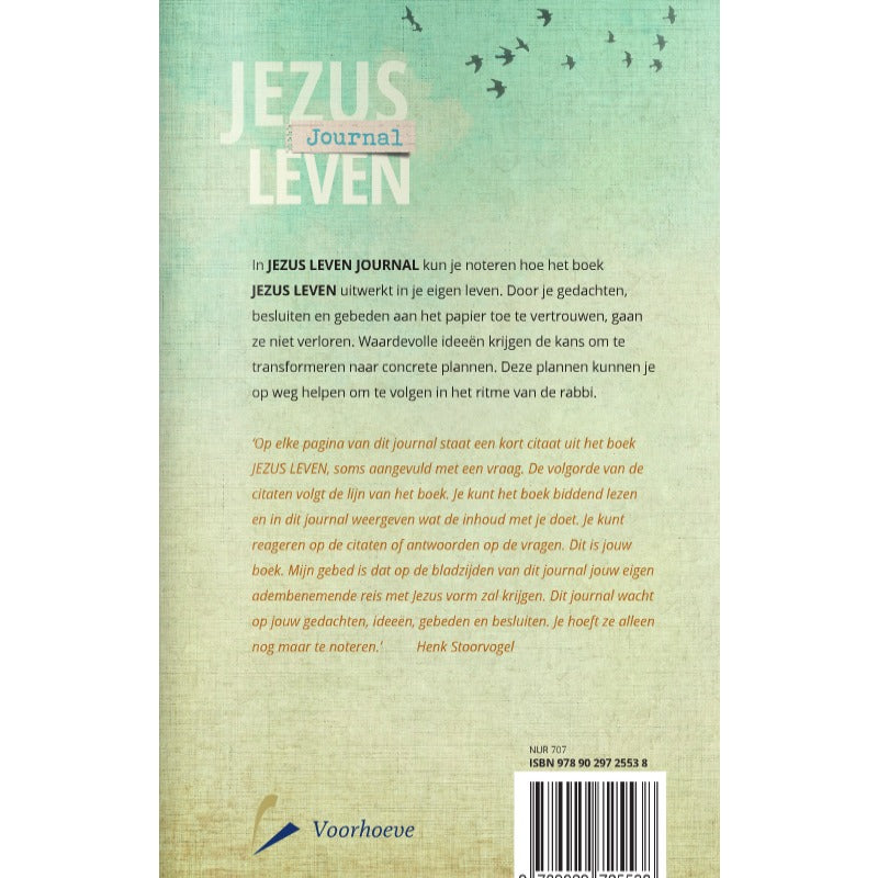 Jezus Leven Journal - Henk Stoorvogel