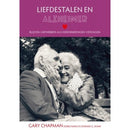 Liefdestalen en Alzheimer - Gary Chapman