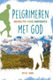 Pelgrimeren met God - Detlef Linau