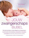 Jouw zwangerschaps bijbel - Anne Deans