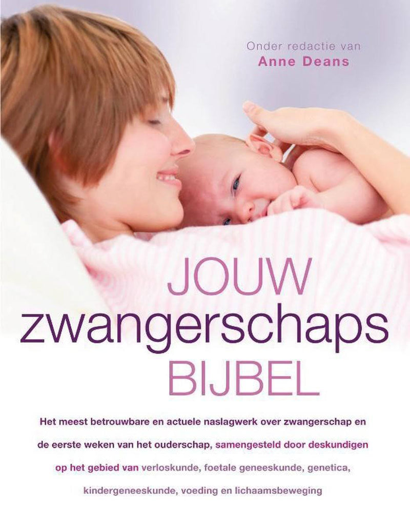 Jouw zwangerschaps bijbel - Anne Deans